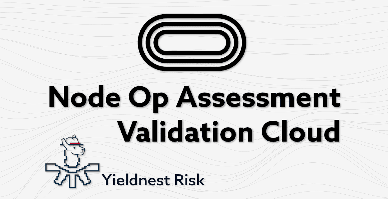 Node Operator Assessment: Validation Cloud