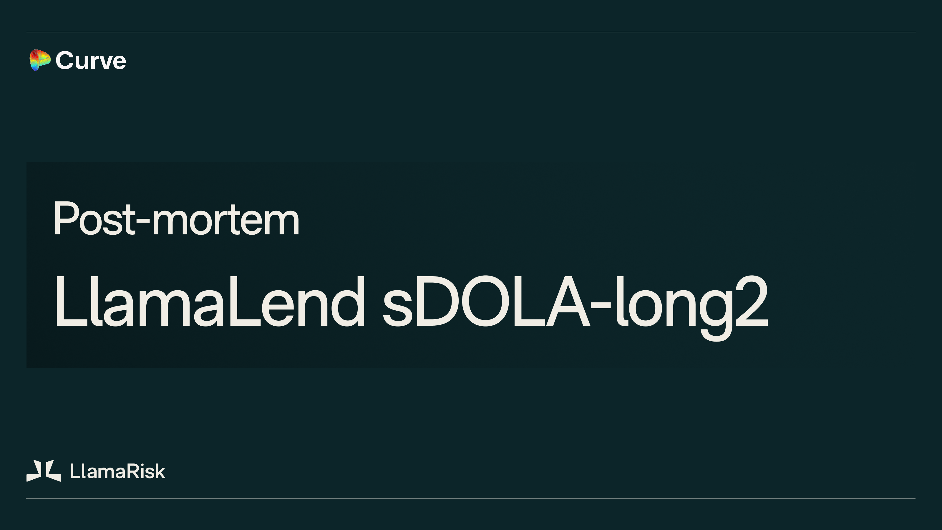LlamaLend sDOLA-long2 Post-mortem